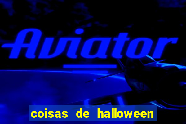 coisas de halloween de a a z stop